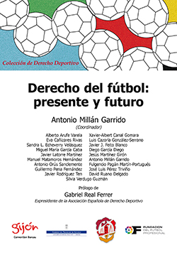 Derecho del fútbol: presente y futuro. 9788429018929