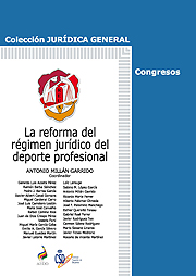 La reforma del régimen jurídico del deporte profesional. 9788429016345